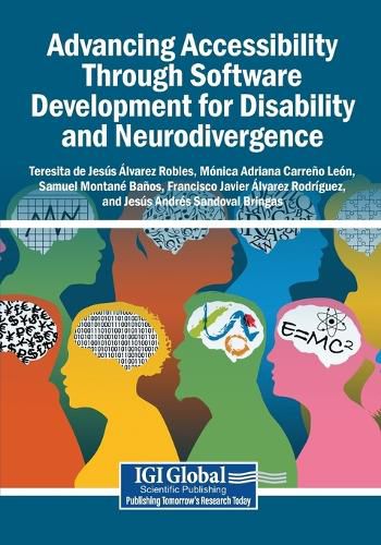 Cover image for Advancing Accessibility Through Software Development for Disability and Neurodivergence