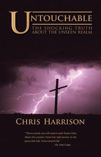 Cover image for Untouchable: The Shocking Truth about the Unseen Realm