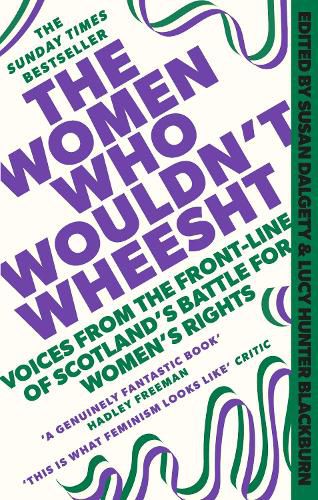 Cover image for The Women Who Wouldn't Wheesht