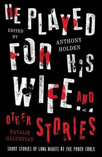Cover image for He Played For His Wife And Other Stories