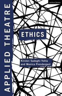 Cover image for Applied Theatre: Ethics