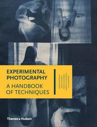 Cover image for Experimental Photography: A Handbook of Techniques