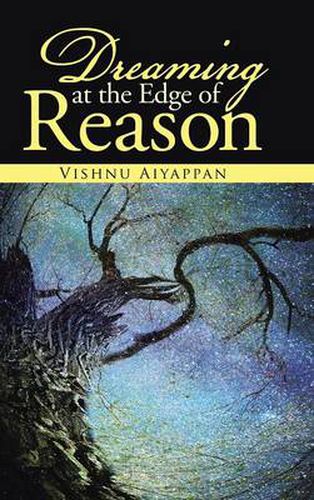 Cover image for Dreaming at the Edge of Reason