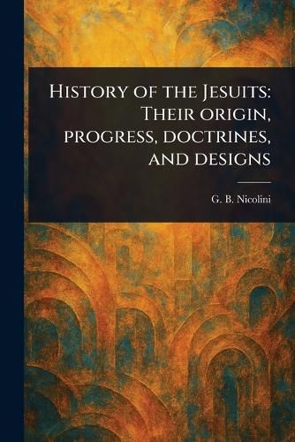 Cover image for History of the Jesuits
