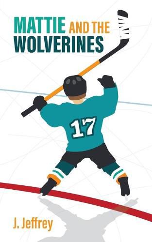 Cover image for Mattie and the Wolverines