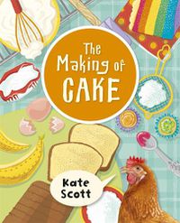 Cover image for Reading Planet KS2 - The Making of Cake - Level 2: Mercury/Brown band
