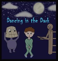 Cover image for Dancing in the Dark