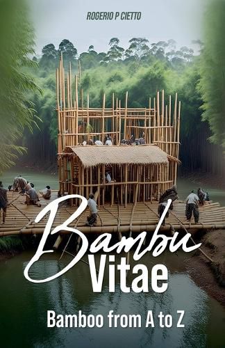 Cover image for BAMBOO VITAE - Bamboo from A to Z