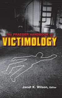 Cover image for The Praeger Handbook of Victimology