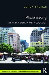 Cover image for Placemaking: An Urban Design Methodology