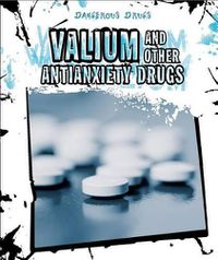 Cover image for Valium and Other Antianxiety Drugs