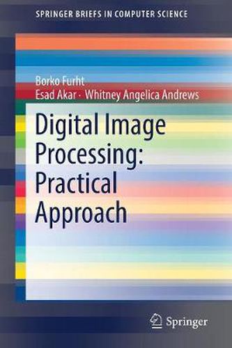 Cover image for Digital Image Processing: Practical Approach