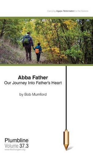 Cover image for Abba Father: Our Journey Into Father's Heart