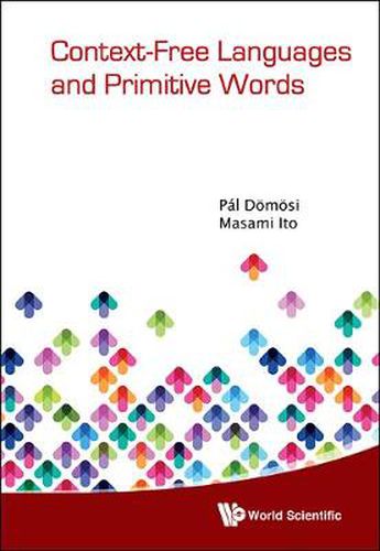 Cover image for Context-free Languages And Primitive Words