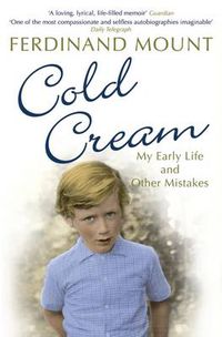 Cover image for Cold Cream: My Early Life and Other Mistakes