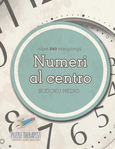 Numeri al centro Sudoku medio (oltre 340 rompicapi)