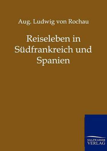 Cover image for Reiseleben in Sudfrankreich und Spanien