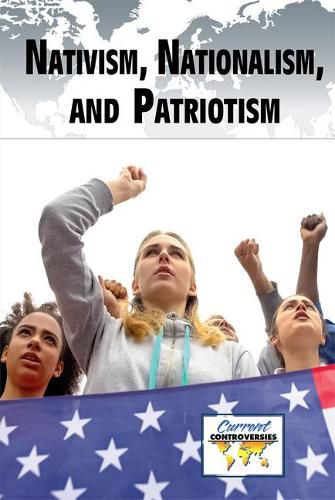 Cover image for Nativism, Nationalism, and Patriotism