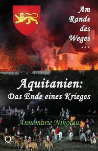 Cover image for Aquitanien - das Ende eines Krieges