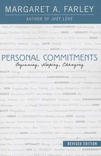 Personal Commitments: Beginning, Keeping, Changing