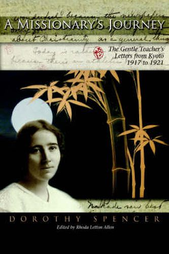 Cover image for A Missionary's Journey: The Gentle Teacher's Letters from Kyoto