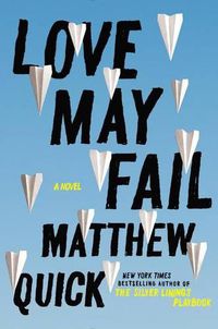 Cover image for Love May Fail