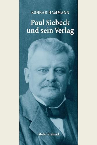 Cover image for Paul Siebeck und sein Verlag