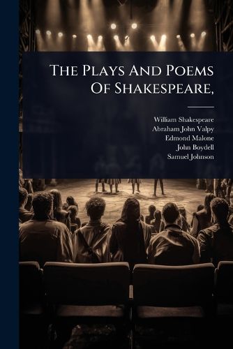 Cover image for The Plays And Poems Of Shakespeare,