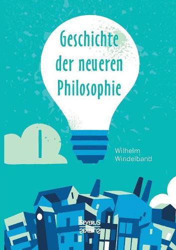 Cover image for Geschichte Der Neueren Philosophie