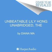 Cover image for The Unbeatable Lily Hong