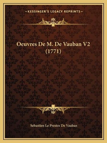 Oeuvres de M. de Vauban V2 (1771)