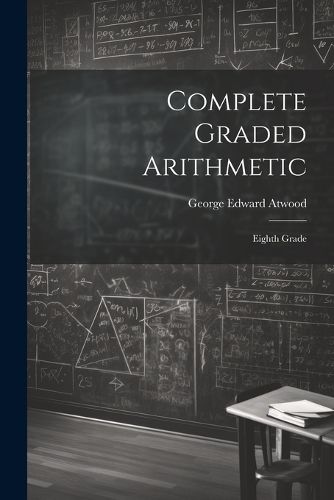 Cover image for Complete Graded Arithmetic