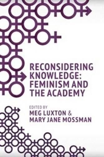 Cover image for Reconsidering Knowledge: Feminism and the Academy