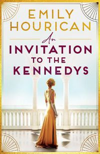 Cover image for An Invitation to the Kennedys