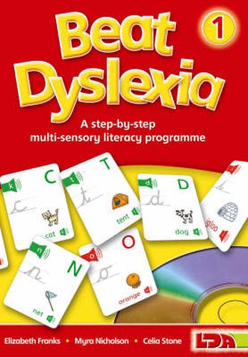 Beat Dyslexia: A Step-by-step Multi Sensory Literacy Programme