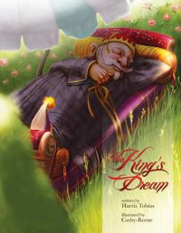 Cover image for The King's Dream: A Fairy Tale