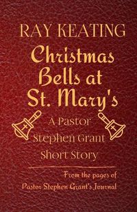 Cover image for Christmas Bells at St. Mary's