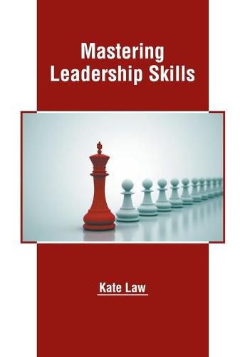 Cover image for Mastering Leadership Skills