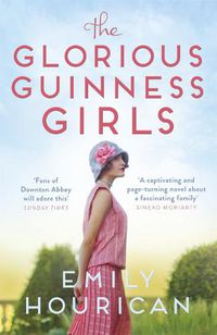 Cover image for The Glorious Guinness Girls