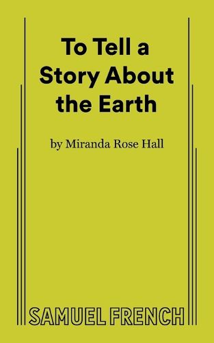Cover image for To Tell a Story About the Earth