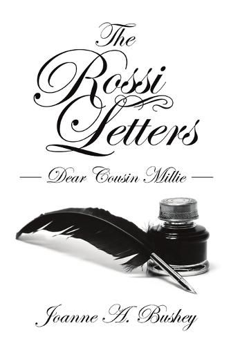 Cover image for The Rossi Letters: Dear Cousin Millie