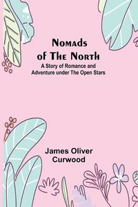 Cover image for Nomads of the North