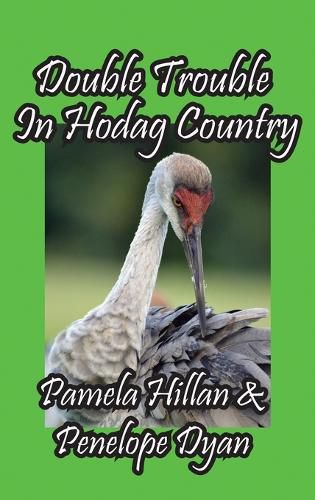 Double Trouble In Hodag Country