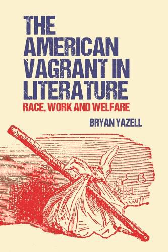 Cover image for The American Vagrant in Literature