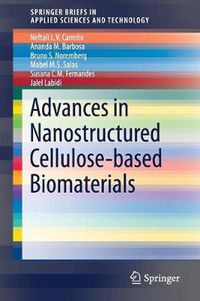 Cover image for Advances in Nanostructured Cellulose-based Biomaterials