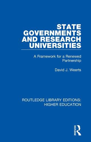 Cover image for State Governments and Research Universities: A Framework for a Renewed Partnership