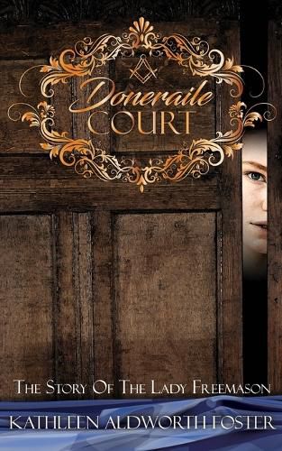 Cover image for Doneraile Court: The Story of The Lady Freemason