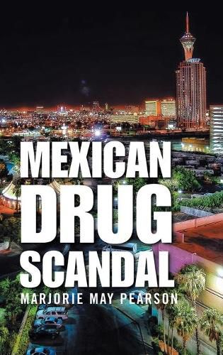 Cover image for Mexican Drug Scandal