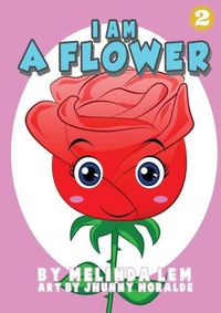 Cover image for I Am A Flower