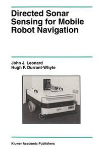 Cover image for Directed Sonar Sensing for Mobile Robot Navigation